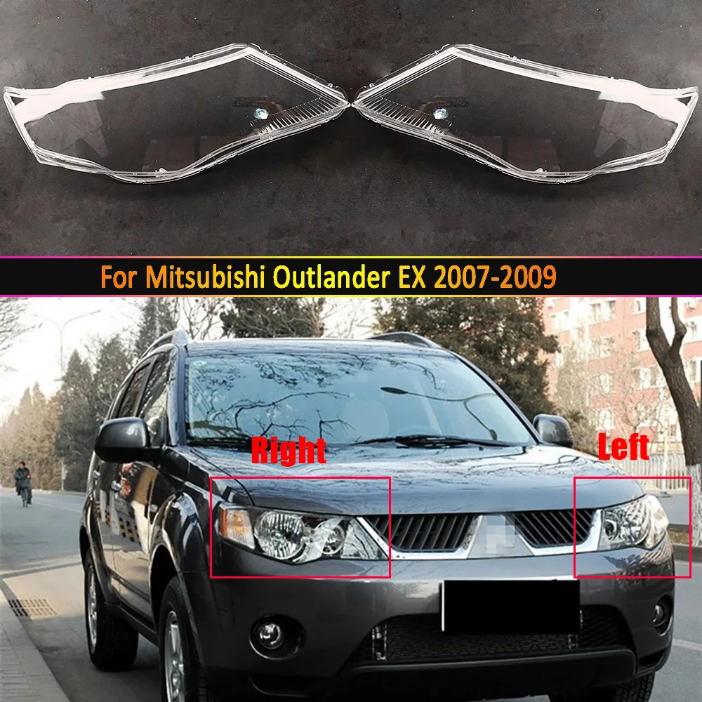 For Mitsubishi Outlander EX 2007 2008 2009 Headlight Cover Transparent Lampshade Lamp Shade Plexiglass Replace Original Lens