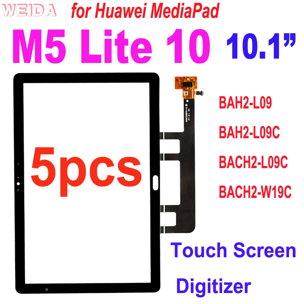 

5 шт. 10,1 "сенсорный экран для Huawei MediaPad M5 Lite 10 BAH2-L09 BAH2-L09C BACH2-L09C сенсорный экран планшета панель переднее стекло замена