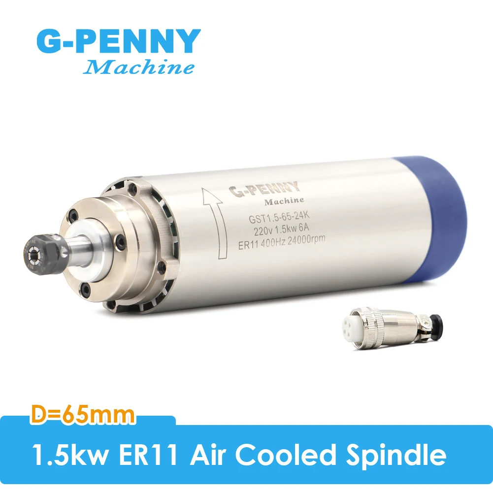 

G-PENNY Machine 1.5kw ER11 air cooled spindle 4 pcs bearings 24000rpm wood working spindle motor 65x204mm air cooling 400Hz