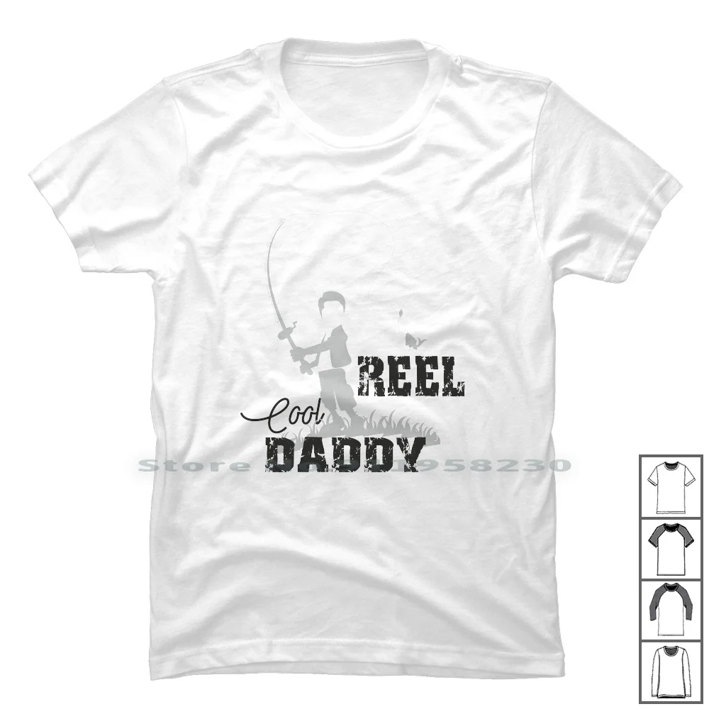 Reel Cool Daddy T Shirt 100% Cotton Old Man Father Daddy Reel Papa Fish Pop Eel Dad Op Ny