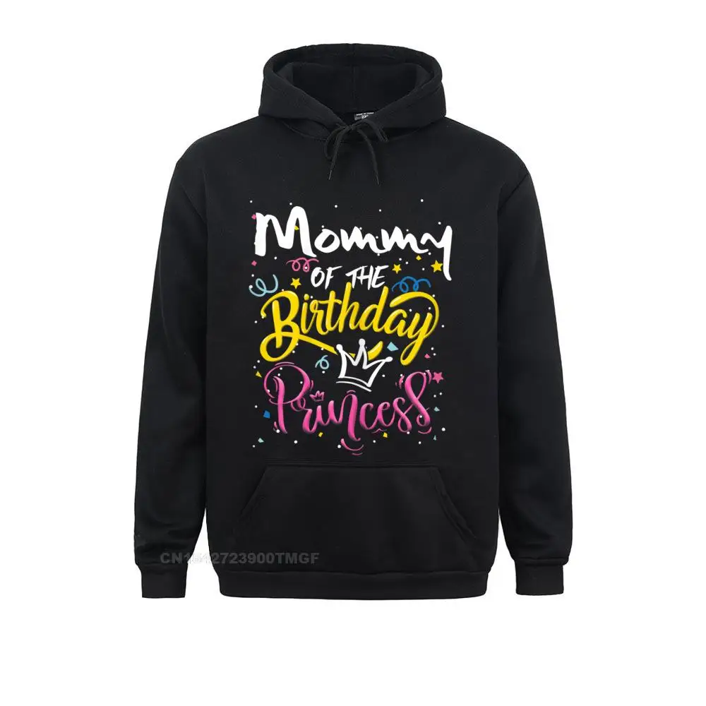 Womens Mothers Day Mommy Of The Birthday Princess Cute Lovely T-Shirt Funny Mens Hoodies Hoods Fitted Long Sleeve Sweatshirts