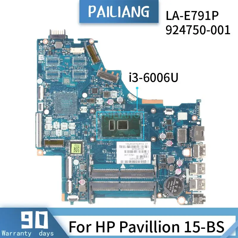 

924750-601 For HP Pavillion 15-BS 924750-001 LA-E791P SR2UW i3-6006U Mainboard Laptop motherboard DDR4 tested OK