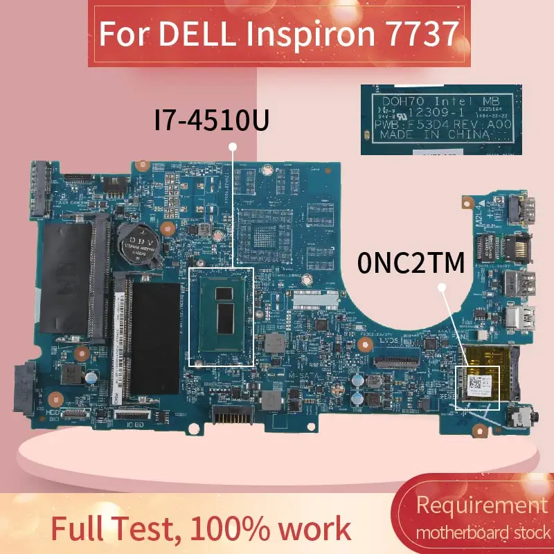 

CN-0NC2TM 0NC2TM Laptop motherboard For DELL Inspiron 17 7737 I7-4510U Notebook Mainboard DOH70 12309-1 SR1EB