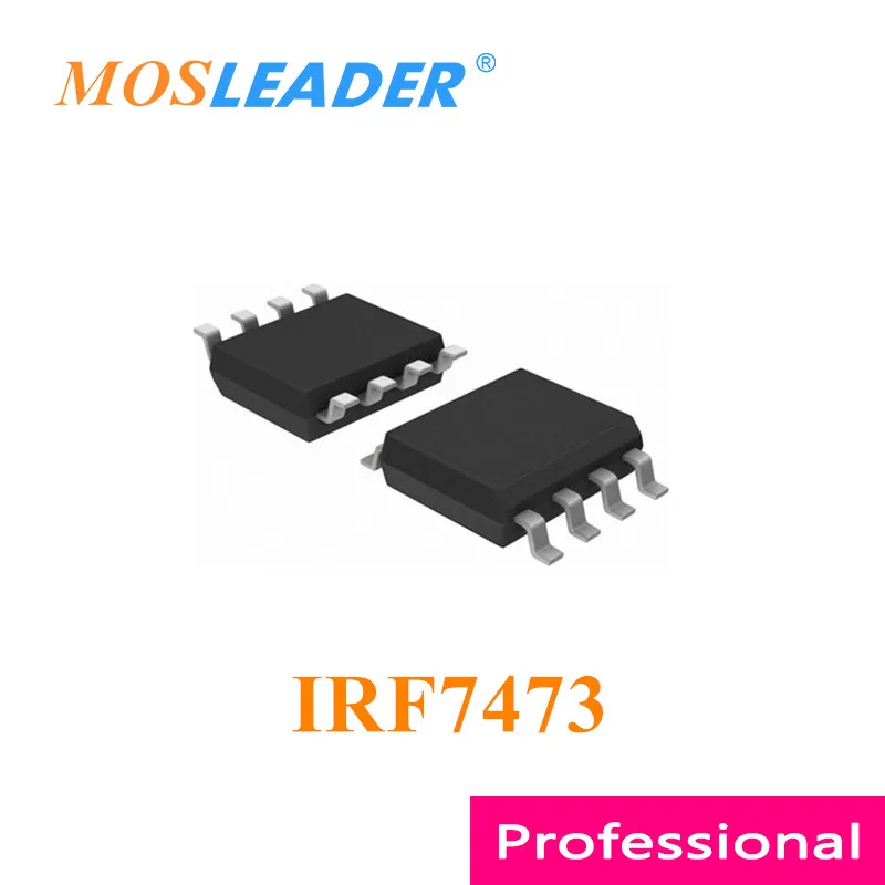 

Mosleader IRF7473 SOP8 100 шт. 1000 шт. IRF7473TRPBF IRF7473PBF IRF7473TR, сделано в Китае, высокое качество