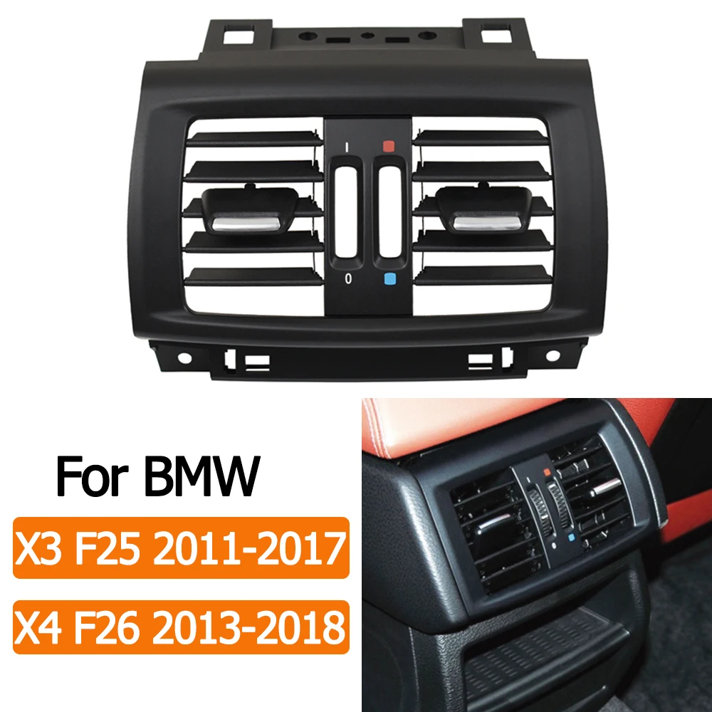 F25 F26 Car Rear Air Conditioning AC Vent Grille Outlet Panel Cover Trim Replacement For BMW X3 X4 2010-2018 64229200888