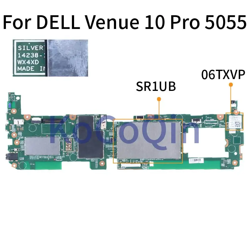 

For DELL Venue 10 Pro 5055 SR1UB Notebook Mainboard 06TXVP 14238-1 64GB SSD Laptop Motherboard