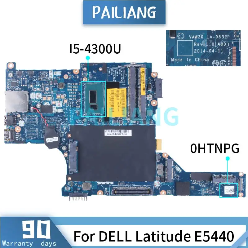 

I5-4300U For DELL Latitude E5440 Laptop Motherboadrd CN-0HTNPG 0HTNPG LA-9832P SR1ED DDR3 Notebook Mainboard