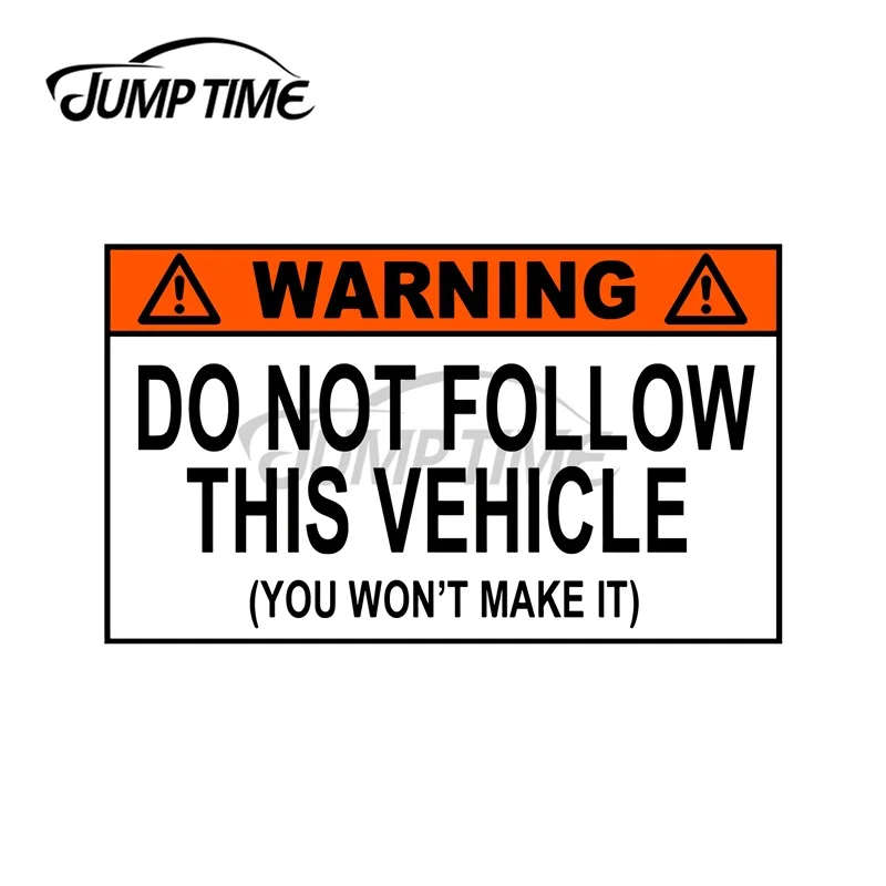 JumpTime 13 x 8.5cm Funny 4X4 Jeep Sticker Do Not Follow This Vehicle Car Stickers Decal Personality Sticker Scratch-Proof Decor