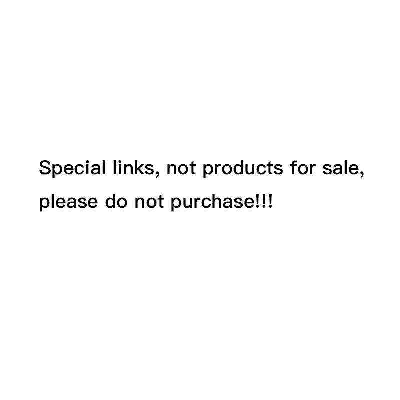 Special links, not products for sale, please do not buy