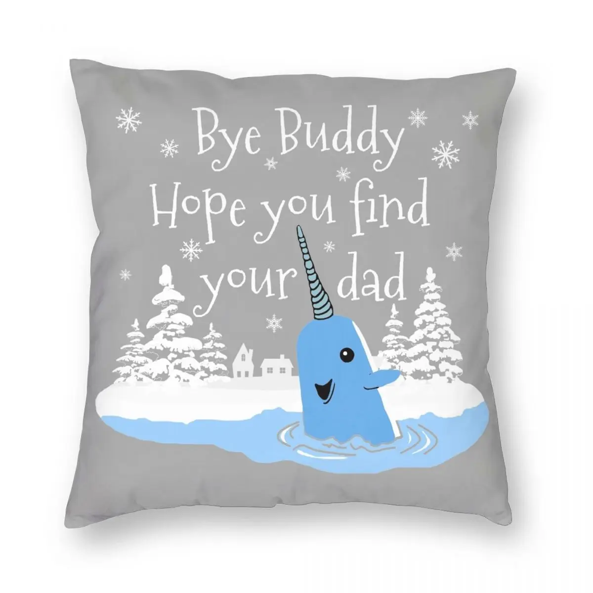 Bye Buddy Hope You Find Your Dad Square Pillowcase Polyester Linen Velvet Pattern Zip Decor Pillow Case Home Cushion Case