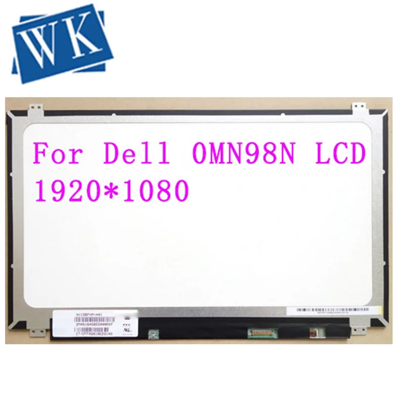 

15.6" IPS Laptop Matrix LED LCD Screen NV156FHM N43 V8.0 For Dell 0MN98N 1920X1080 FHD 72% NTSC ADS NV156FHM-N43 Panel