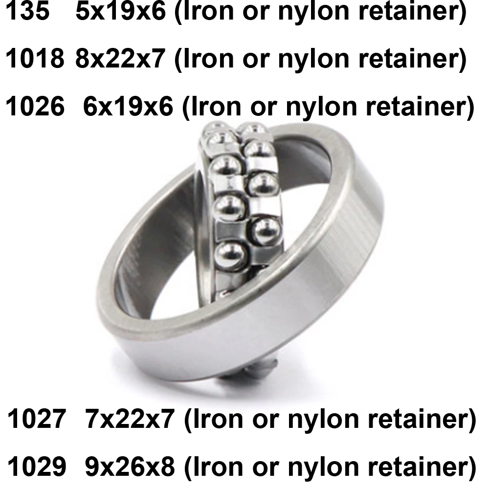 1PC Double Row Self Aligning Ball Bearing 135	5x19x6 1018	8x22x7 1026	6x19x6 1027	7x22x7 1029	9x26x8 MM