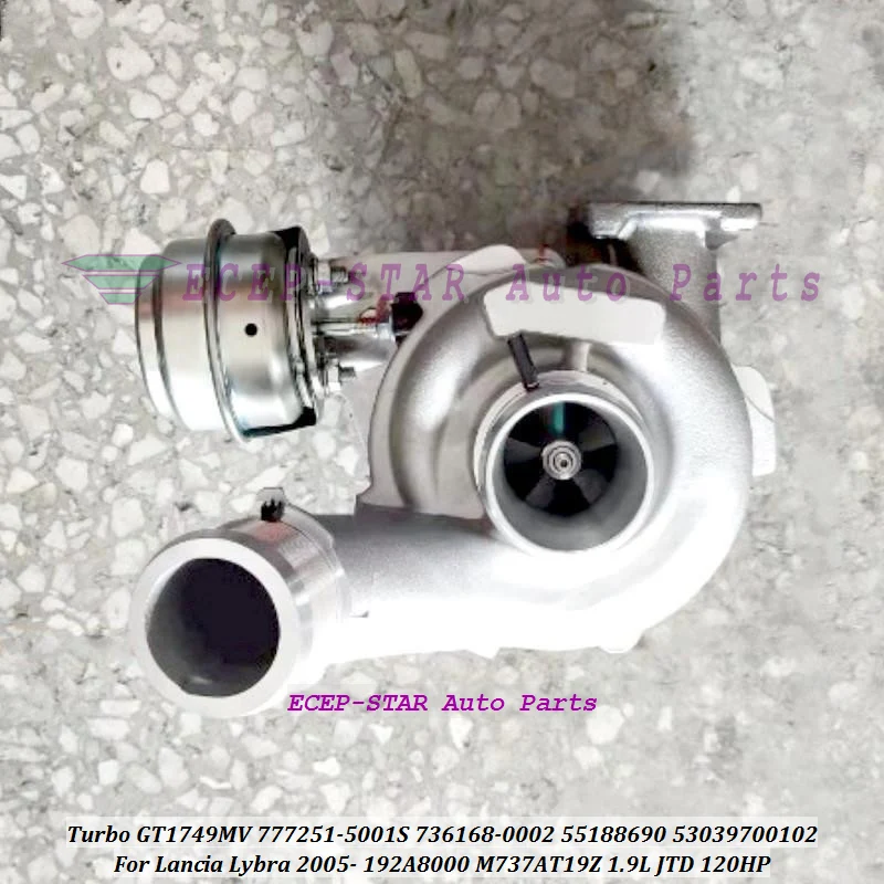 Turbo GT1749MV 777251-5001S 736168 55188690 777251 736168-0002 53039880102 For Lancia Lybra 05 192A8000 M737AT19Z 1.9L JTD 120HP