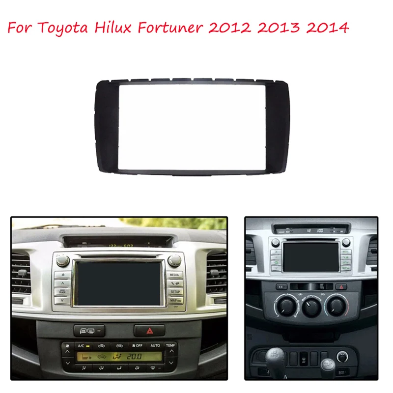 For Toyota Hilux Fortuner 2012 2013 2014 2 Din DVD Navigation Car Accessories Fascias Stereo Radio Panel Frame Cover