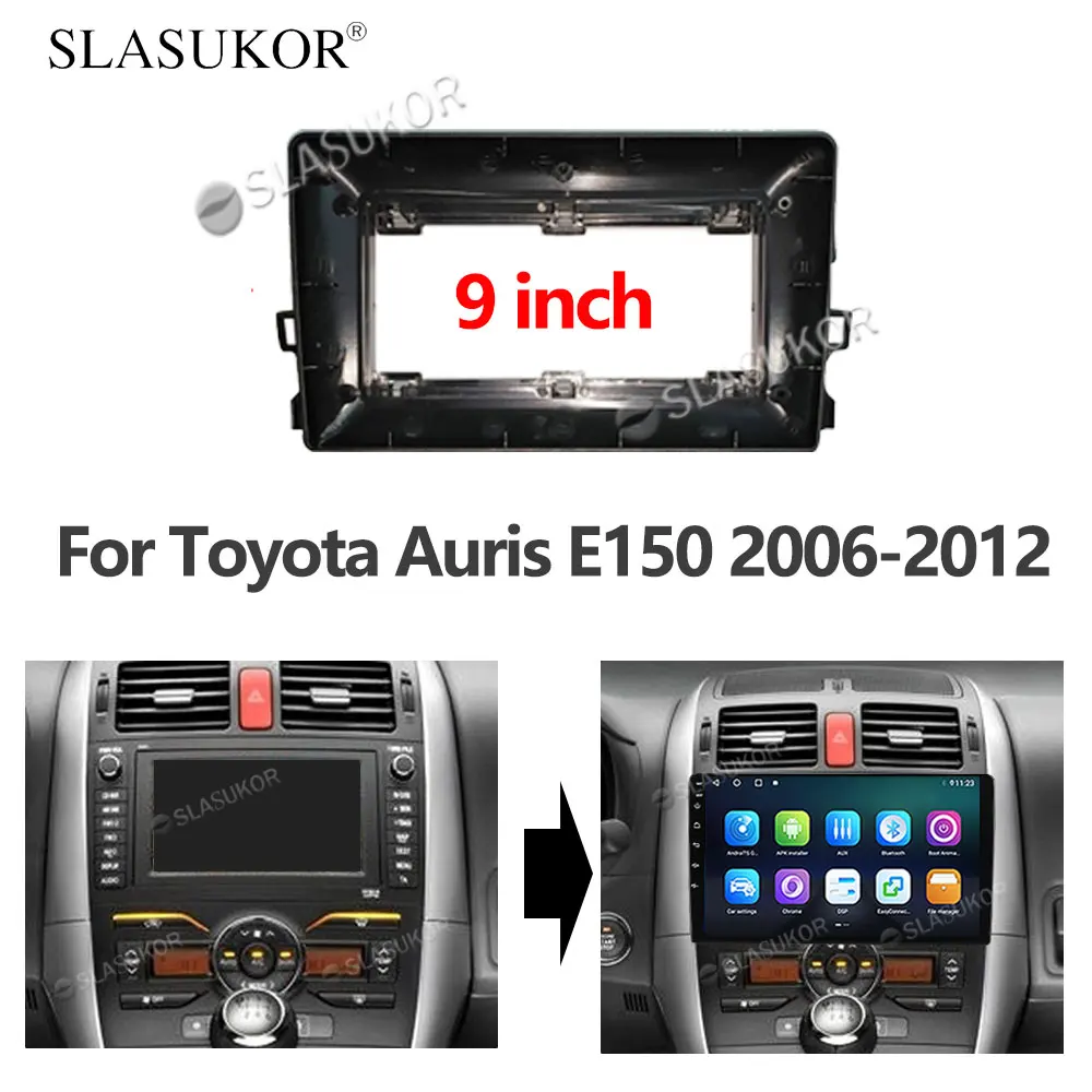 

9 INCH 10 Inch Audio Fitting For Toyota Auris E150 2006-2012 Car Radio Dashboard GPS stereo panel for mounting 2 Din DVD frame