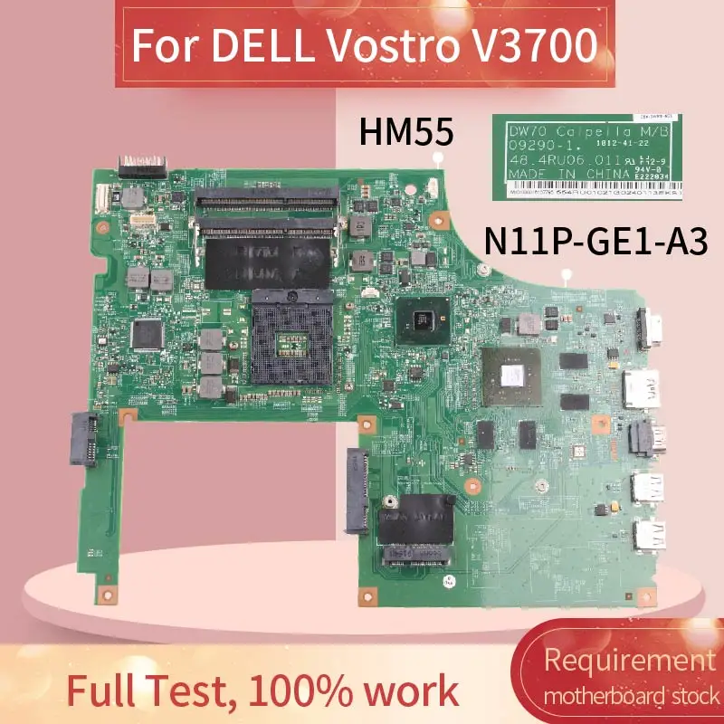 

CN-0K84TT 0K84TT For DELL Vostro V3700 Notebook Mainboard 09290-1 N11P-GE1-A3 1GB HM57 DDR3 Laptop Motherboard