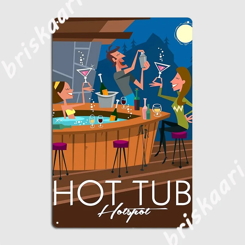 Hottub Hotspot Metal Sign Designing Club Party Cinema Wall Decor Tin sign Posters