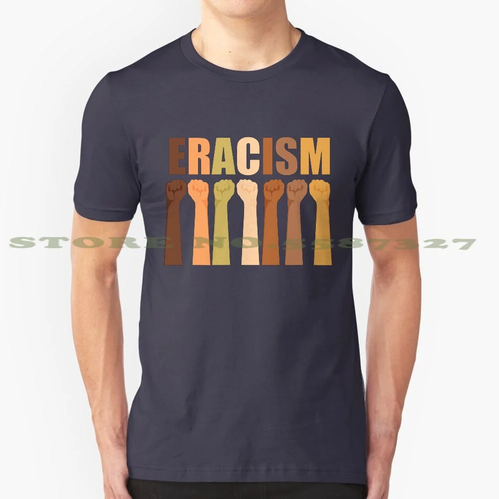 Eracism T-Shirt 100% Pure Cotton T-Shirt Eracism Unity Racial Equality Feminist Black Lives Matter Cant Brethe Civil Reights