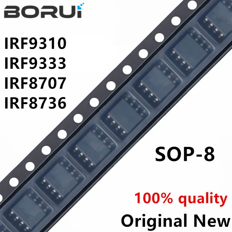 10PCS IRF9310TRPBF SOP-8 IRF9310TR SOP IRF9310 F9310 IRF9333 F9333 IRF8707 F8707 IRF8736 F8736