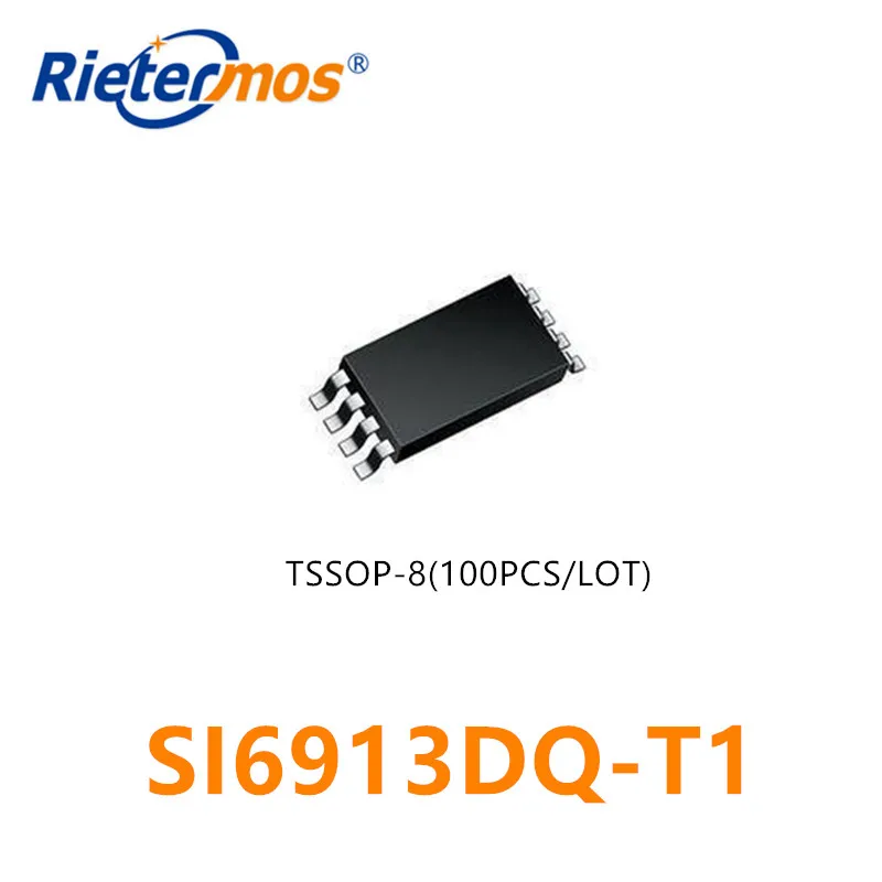 100PCS  SI6913DQ-T1 SI6913DQ SI6913 TSSOP-8