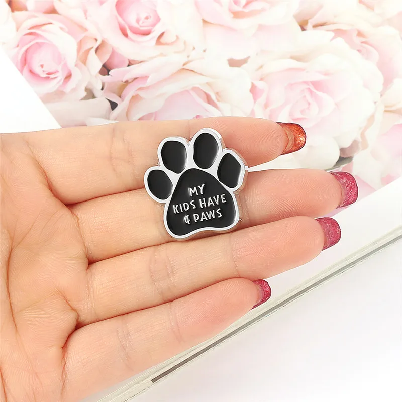 Animal Series Brooches Pet Black Cat Dog Enamel Pins MY KIDS HAVE 4 PAWS Dress Lapel Pin Lovely Badge Gift Jewelry for Kids