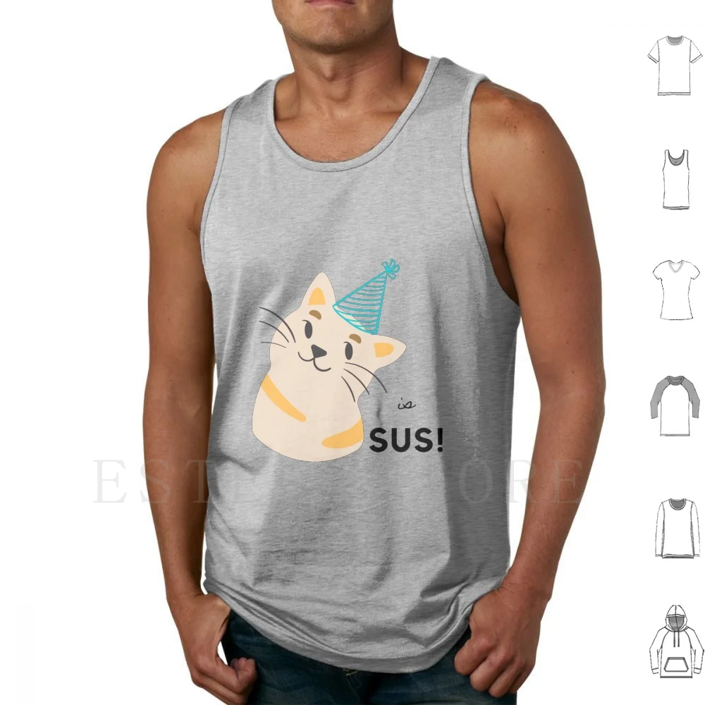 Cat Is Suspicious-Birthday Hat Tank Tops Vest Cat Is Suspicious Sus Kitty Kitten Meow Purr Birthday Hat Happy Birthday T