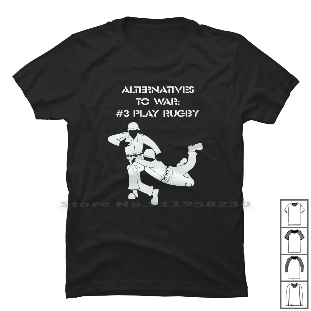 Alternatives To War Play Rugby T Shirt 100% Cotton Alternative Cartoon Gamers Movie Gamer Alter Play Game War To Ny Me