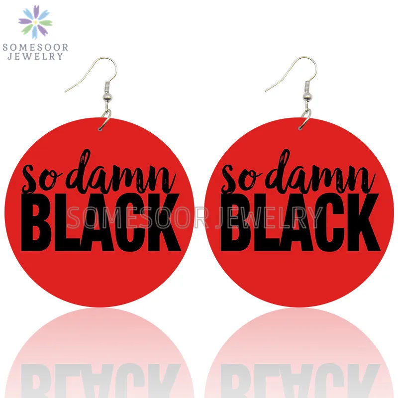 SOMESOOR So damn Black African Wooden Drop Earrings With Red Melanin Art Printed Big Loops Dangle Jewelry For Women Gifts