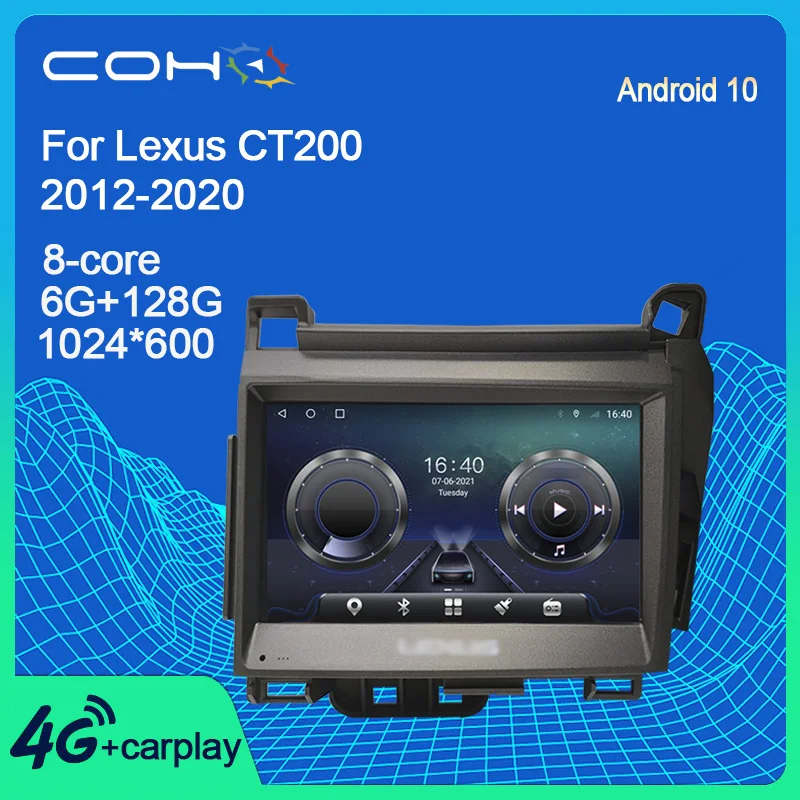 COHO For Lexus CT200 2012-2020 Android 10 GPS Navigation Stereo Car Radio Multimedia Video Player Autoradio Head Unit Carplay