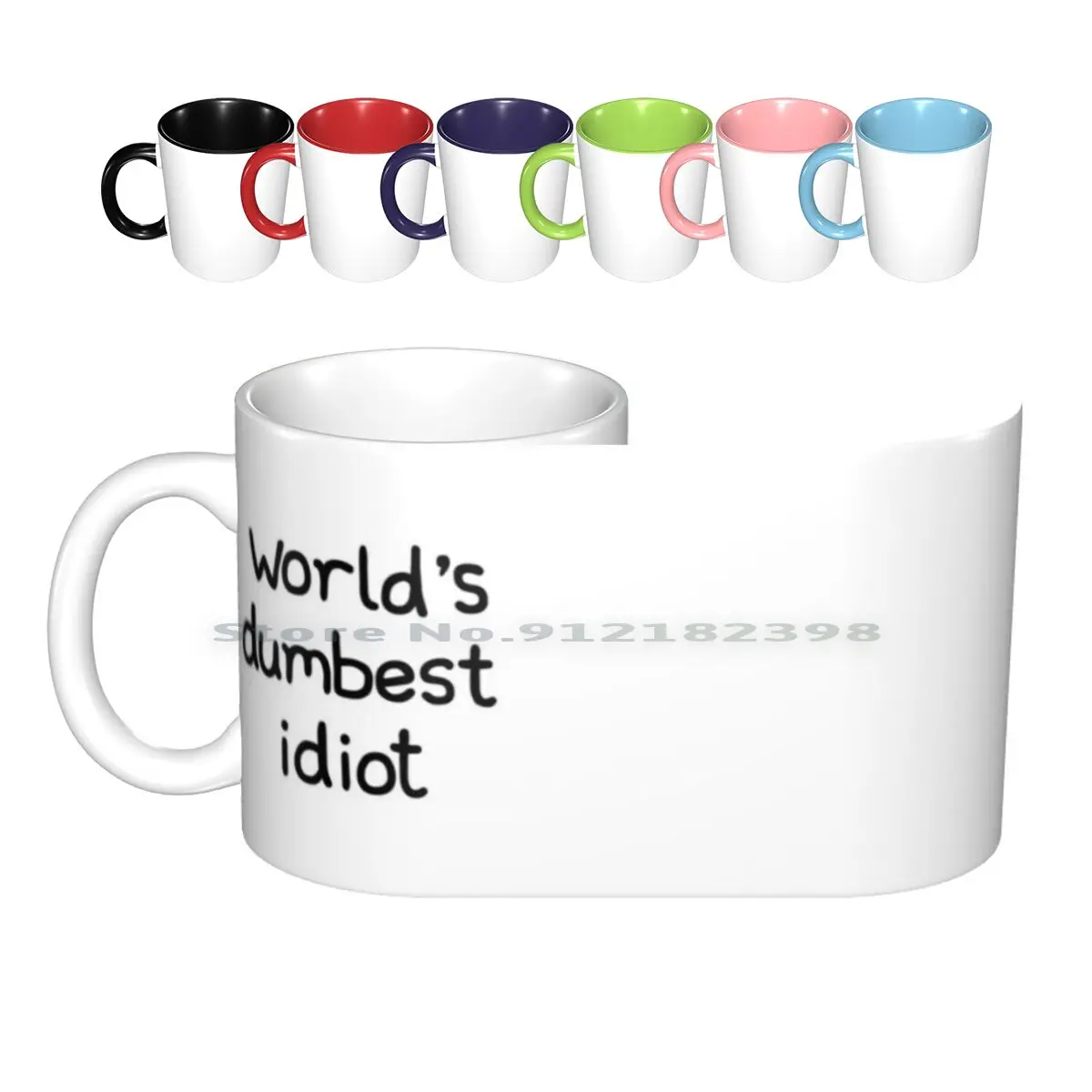 World's Dumbest Idiot Ceramic Mugs Coffee Cups Milk Tea Mug Worlds Dumbest Idiot Creative Trending Vintage Gift Bottle Cup