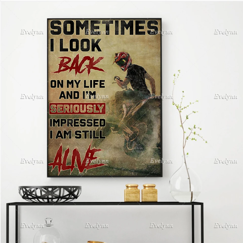 Motocross Dirt Bike Biker Poster Sometimes I Look Back On My Life Home Decor Prints Wall Art Canvas Unique Gift Floating Frame