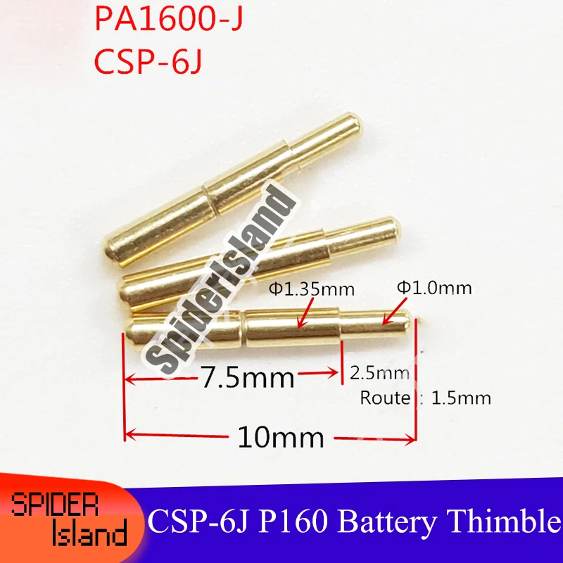 

100pcs Probe CSP-6J Round head P160 short needle 1.35 * 10mm current battery needle PA160-J wire thimble