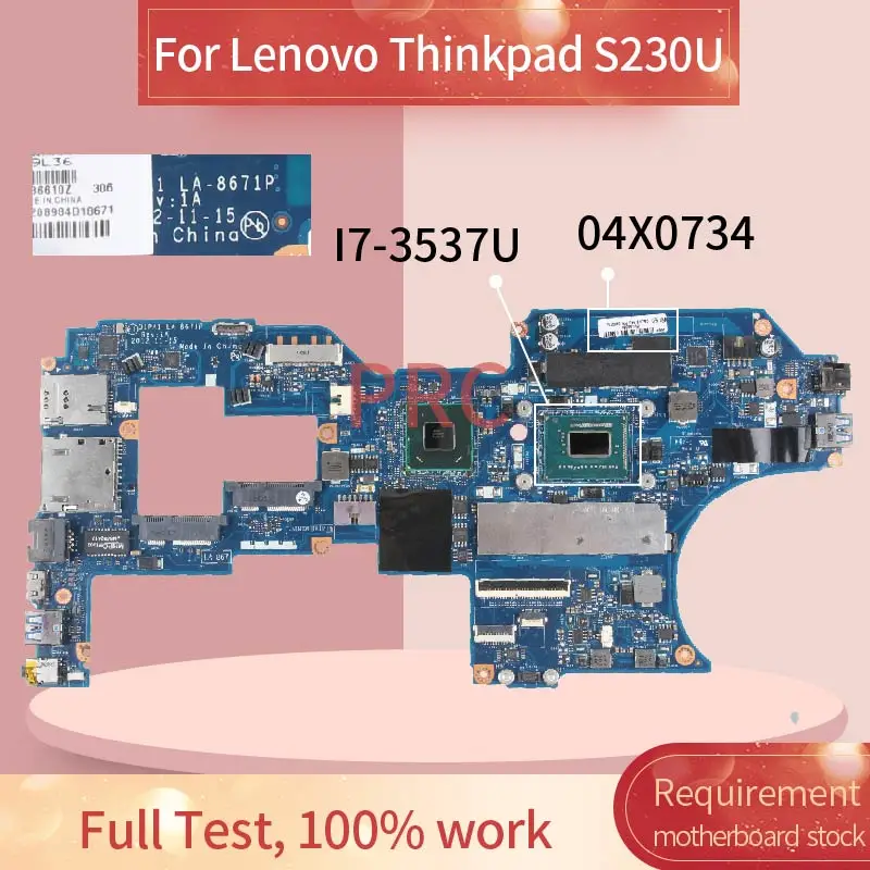 

04X0734 Laptop motherboard For Lenovo Thinkpad S230U I7-3537U Notebook Mainboard LA-8671P SR0XG with 8GB RAM DDR3