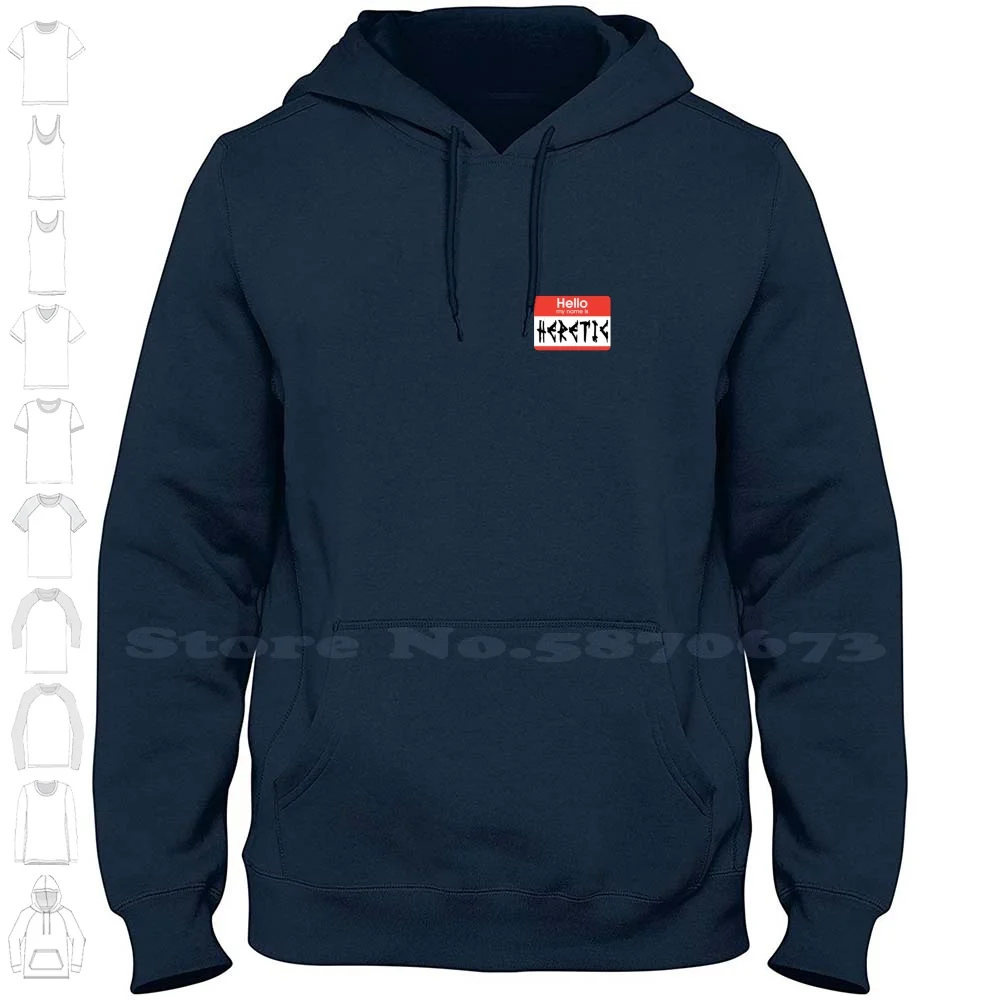 Hello My Name Is Heretic | Wargaming 100% Cotton Hoodie T-Shirt Wargamer Wargaming 40 000 Shootah Dakka God Emperor Heretics