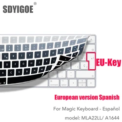 Испанская клавиатура для Apple, беспроводная клавиатура keybord MLA22LL/ A1644 IMAC Magic, Защитная силиконовая крышка, версия для ЕС