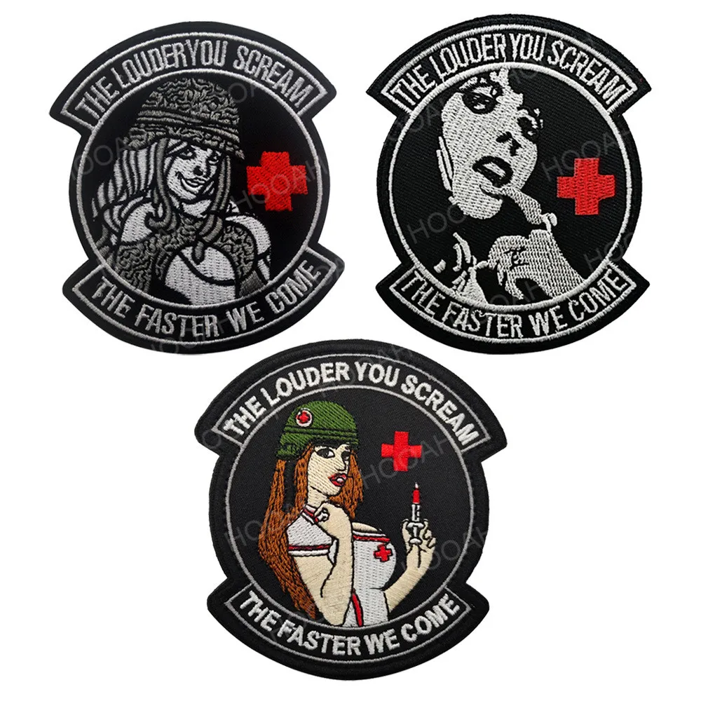 The Louder You Scream The Faster We Come Embroidered Patches Sexy Girl Nurse Tactical Military Patches Combat Emblem Applique