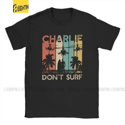 Apocalypse Now Quote Charlie Don't Surf T Shirt Men Cotton T-Shirts Vietnam War Helicopter Movie Marlon Brando Tees Short Sleeve