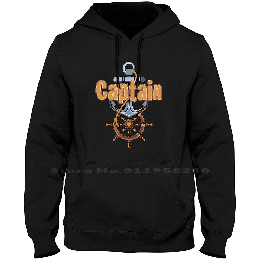 Captain Men Women Hoodie Pullover Sweater 6XL Big Size Cotton Adventure Captain Cruise Anchor Ocean Ture Boat Ny Funny