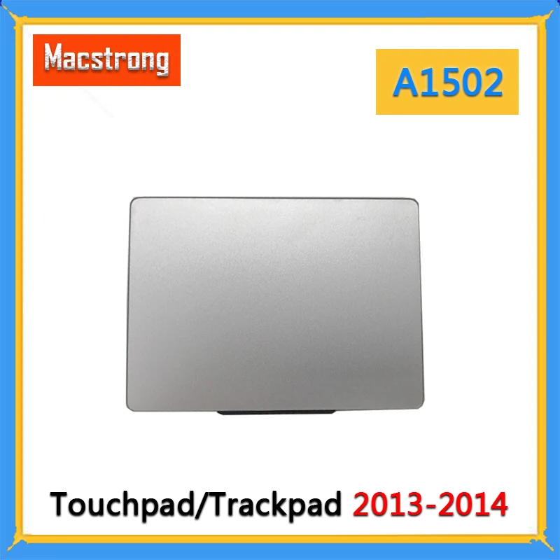 

Оригинальная сенсорная панель 13 "A1502 для MacBook Pro Retina A1425 2012, трекпад 2013 2014, Запасная часть