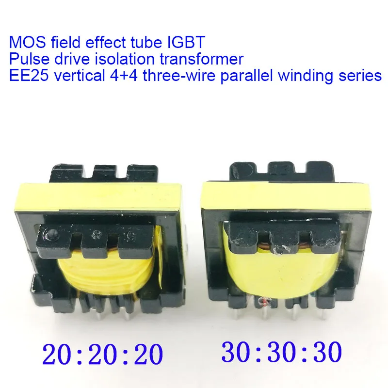 MOS Field Effect Tube IGBT Pulse Drive Isolation Transformer  EE25 20:20:20/30:30:30 High Frequency