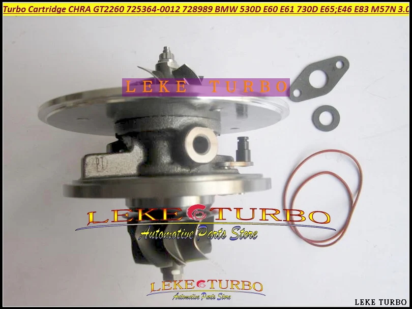 

Turbo CHRA 725364 725364-5021S 725364-0005 725364-0007 728989 728989-0005 116577903288 For BMW 330D 330 XD E46 X3 E81 M57 3.0L