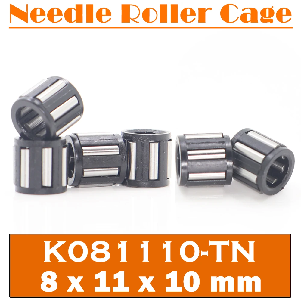 

K081110 TN Bearing 8*11*10 mm ( 6 PCS ) Radial Needle Roller Cage Assemblies KK08111TN K81110 39241/8 Bearings K8x11x10TN