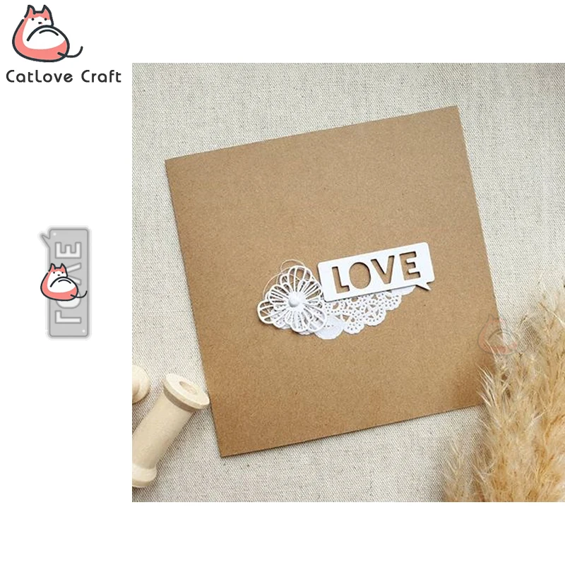 Catlove Love Word Dialog Metal Cutting Dies Scrapbooking Mold Stencil Die Cuts Card Making DIY Craft Embossing New Dies For 2020