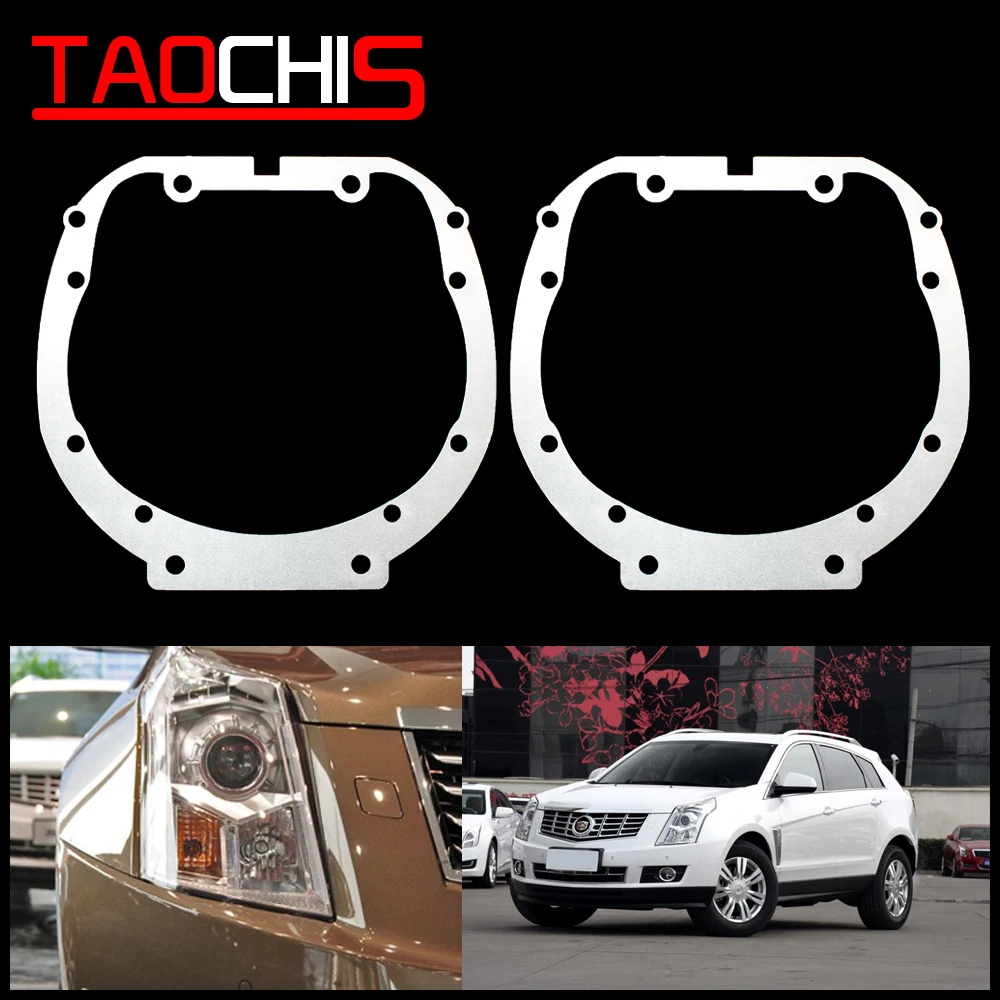 

Taochis Car Styling frame adapter module set DIY Bracket Holder for Cadillac SRX Hella 3r 5 Projector lens