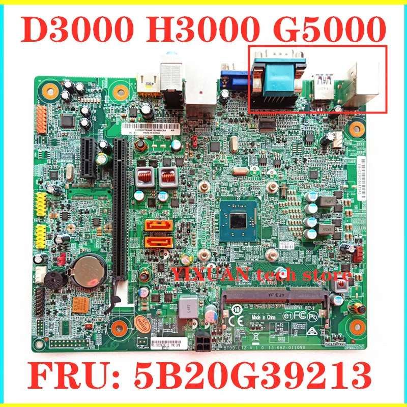 Applicable to H3000 D3000 G5000 E5000 desktop motherboard BTDD-LT2 15-KB2-011090  J1800U 5B20G39213 motherboard 100% test intact