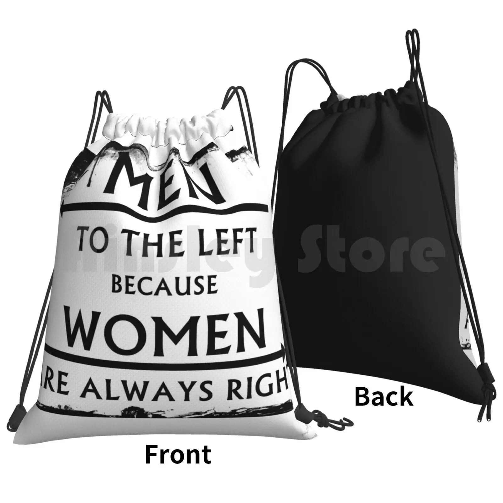 Men To The Left Because Women Are Always Right! Backpack Drawstring Bags Gym Bag Waterproof Funny Men Womens Right