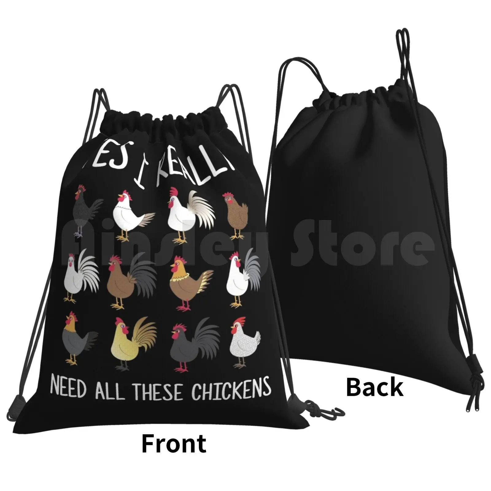 Yes I Really Do Need All These Chickens Funny Farming Backpack Drawstring Bags Gym Bag Waterproof Farmer Crazy Chicken