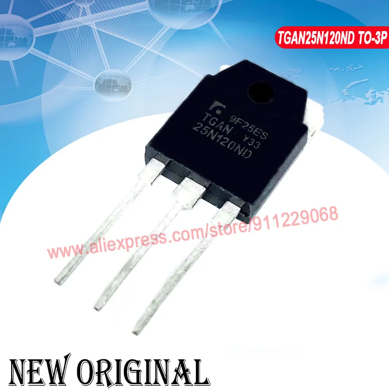 (5 Pieces) TGAN25N120ND TO-3P 1200V 25A / TGAN30N135FD1 1350V 30A / TGAN15N120ND 1200V 15A TO-3P