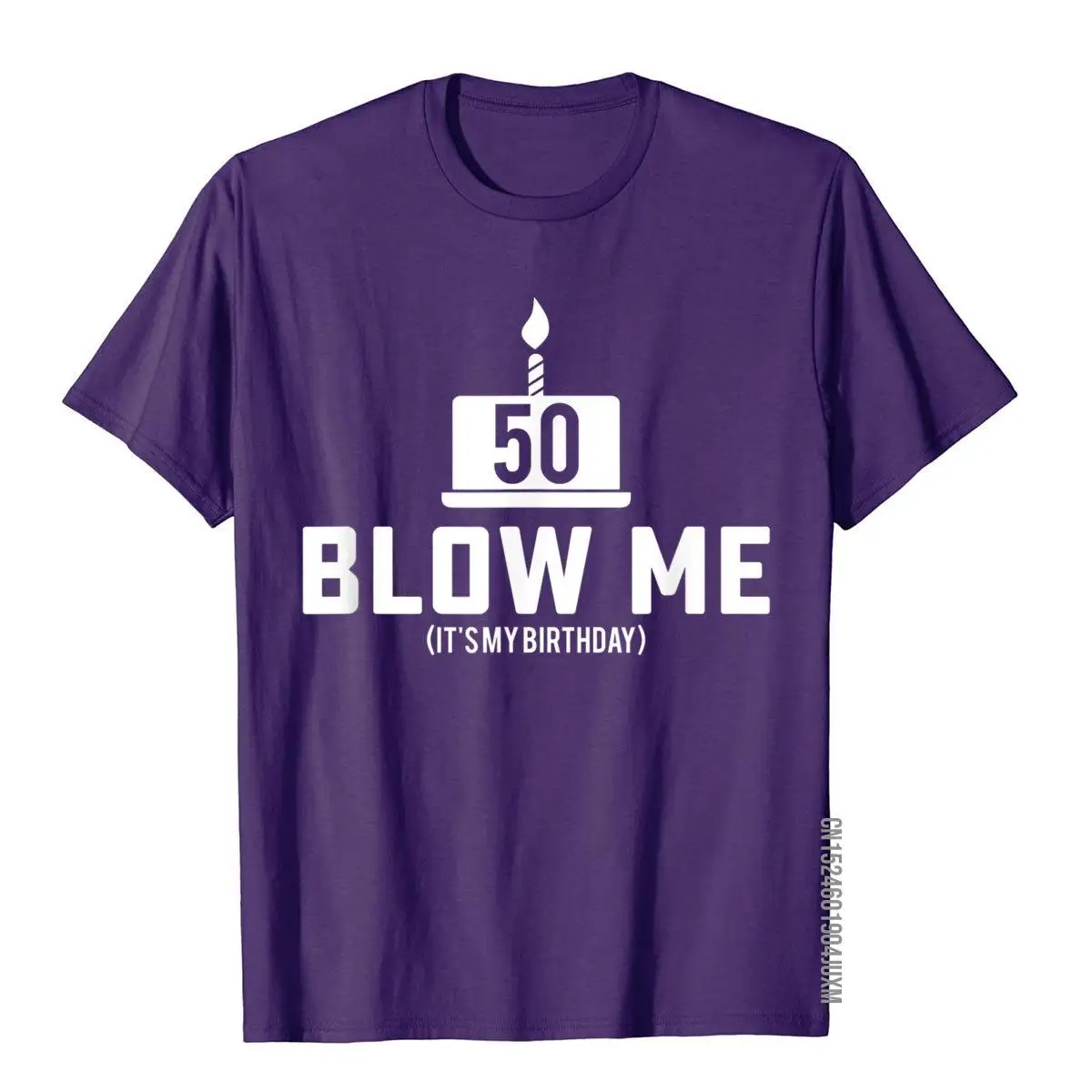 Mens 50th Birthday T-Shirt Blow Me 50th Birthday Gift Shirts T-Shirt Camisa Top T-Shirts Cotton T Shirt For Men Birthday