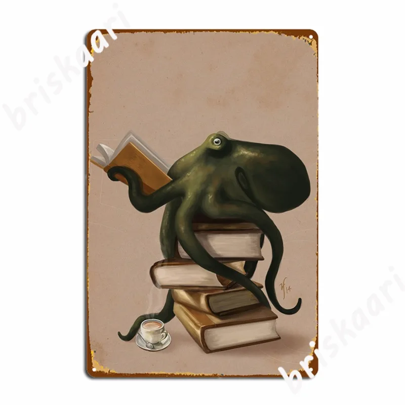 Well-Read Octopus Metal Sign Club Club Bar Funny Plaques Tin Sign Posters